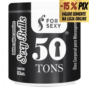 BOLINHA FUNCIONAL SEXY BALLS 50 TONS - FOR SEXY
