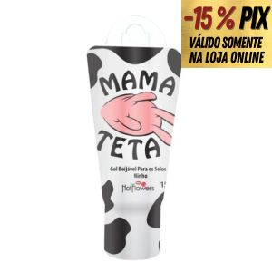 MAMA TETA  - GEL COMESTÍVEL PARA SEXO ORAL SABOR LEITE NINHO - HOT FLOWERS