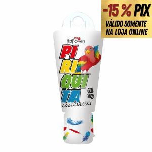 PIRIQUITA ASSANHADA - GEL EXCITANTE FEMININO COM EFEITO QUENTE - HOT FLOWERS