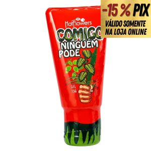 EXCITANTE UNISSEX - COMIGO NINGUÉM PODE 15g - HOT FLOWERS