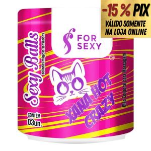 BOLINHA FUNCIONAL SEXY BALLS XANA HOT CRAZY - FOR SEXY